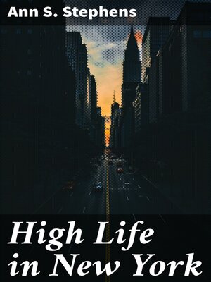cover image of High Life in New York